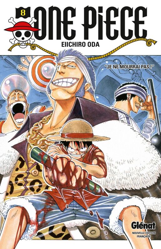 One Piece - Édition originale - Tome 08 "Je ne mourrai pas !"