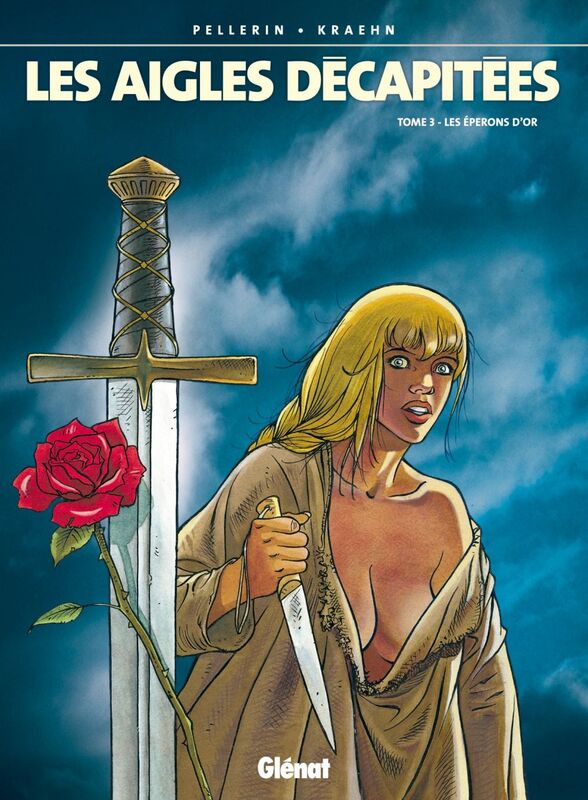 Les Aigles décapitées - Tome 03 Les Eperons d'or