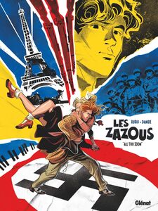 Les Zazous - Tome 01 All too soon