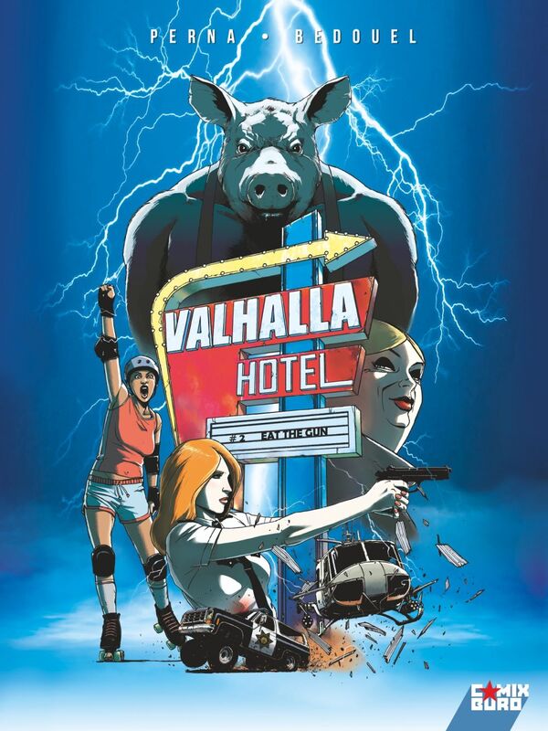 Valhalla Hotel - Tome 02 Eat the gun