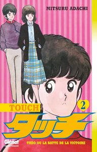 Touch - Tome 02