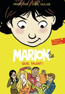 Marion et Cie (Tome 2) - Quel talent !