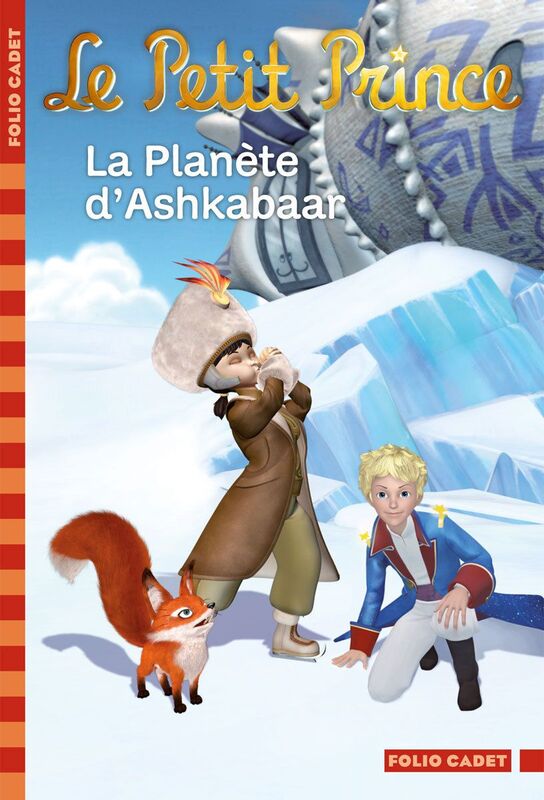Le Petit Prince (Tome 14) - La Planète d'Ashkabaar