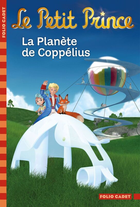 Le Petit Prince (Tome 13) - La Planète de Coppélius