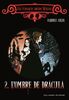 Les étranges sœurs Wilcox (Tome 2) - L'ombre de Dracula