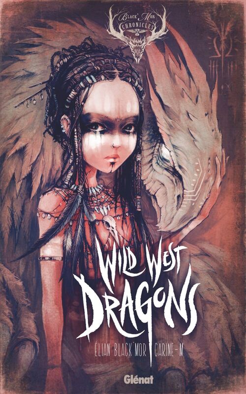 Wild West Dragons - Tome 01