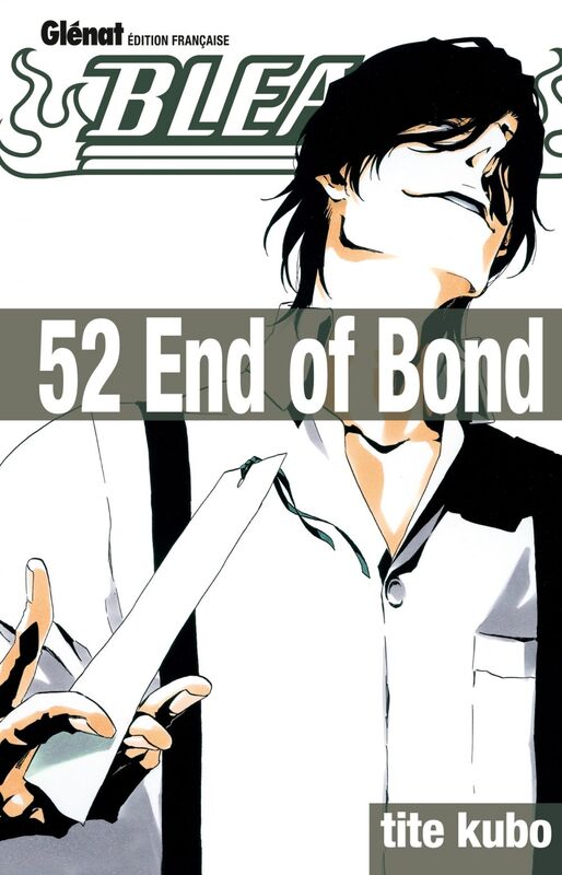 Bleach - Tome 52 End of Bond