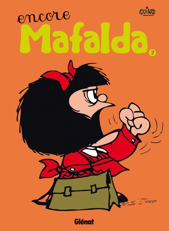 Mafalda - Tome 02 NE Encore Mafalda