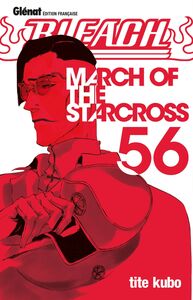 Bleach - Tome 56 March of the starcross
