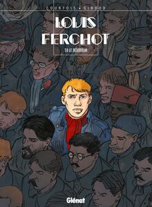 Louis Ferchot - Tome 08 Le Déserteur