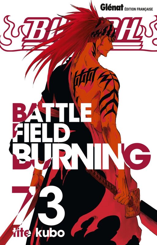 Bleach - Tome 73 Battlefield burning