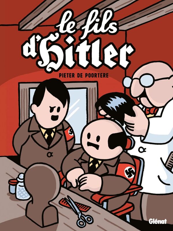 Le fils d'Hitler - Une aventure de Dickie Une aventure de Dickie