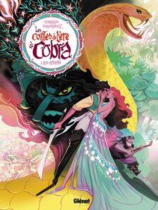 Les Contes de l'ère du Cobra - Tome 01 Les Amants