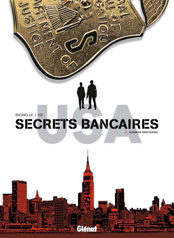 Secrets Bancaires USA - Tome 02 Norman Brothers