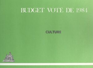 Budget voté de 1984 : Culture