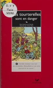 Les Tourterelles sont en danger