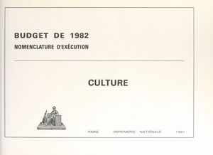 Budget de 1982, nomenclature d'exécution : Culture