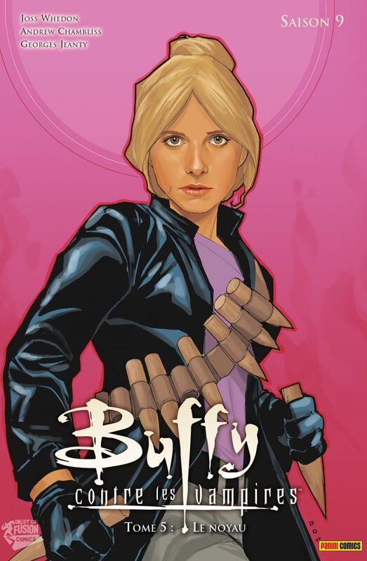 Buffy contre les vampires (Saison 9) T05 Le noyau