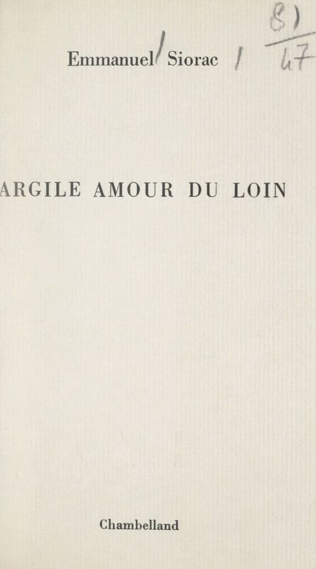 Argile amour du loin