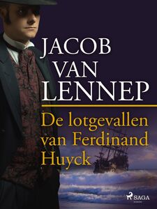 De lotgevallen van Ferdinand Huyck