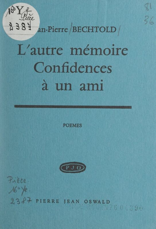 L'autre mémoire Confidences à un ami