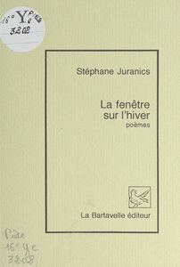 La fenêtre sur l'hiver