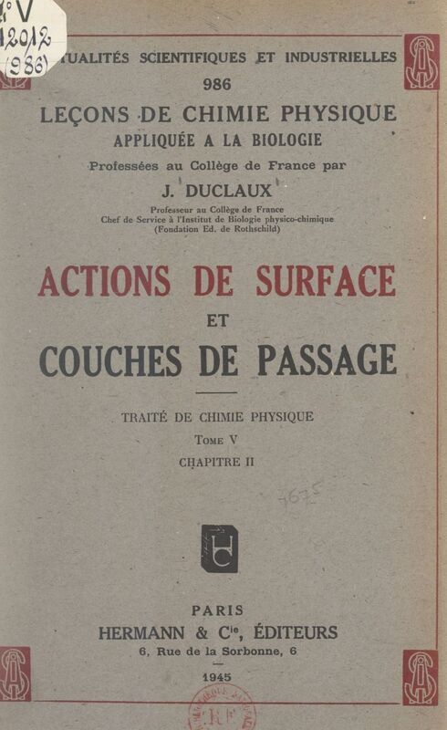 Actions de surface et couches de passage (5). Traité de chimie physique