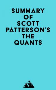 Summary of Scott Patterson's The Quants