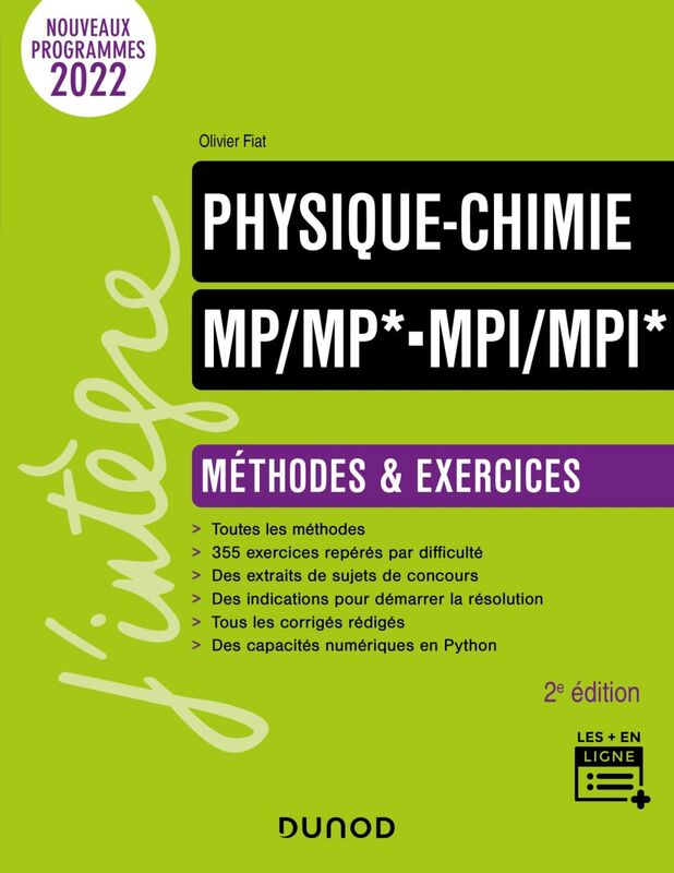 Physique-Chimie Méthodes et exercices MP/MP*-MPI/MPI* - 2e éd.