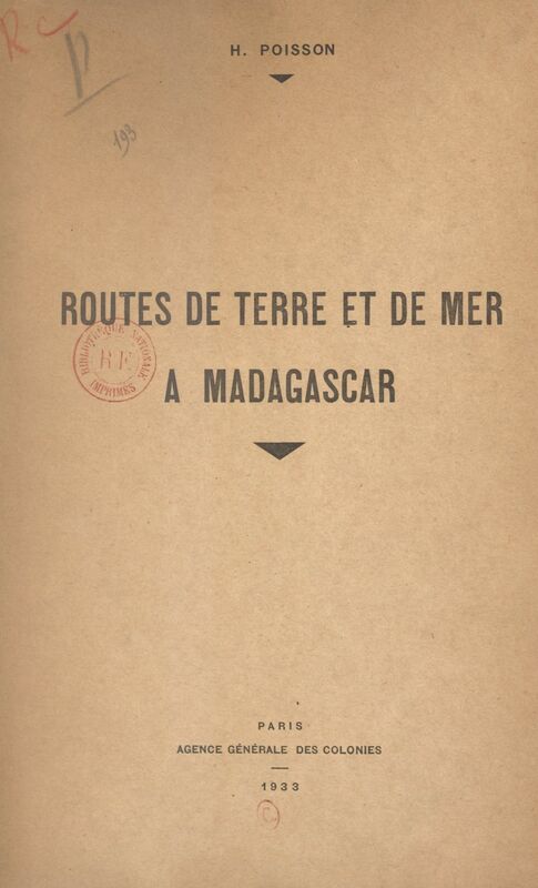 Routes de terre et de mer à Madagascar