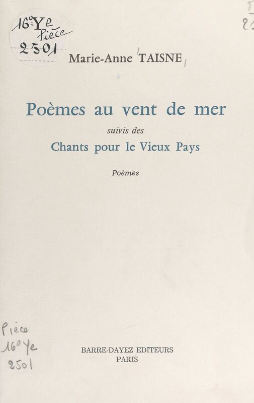 Poèmes au vent de mer Suivis des Chants pour le vieux pays