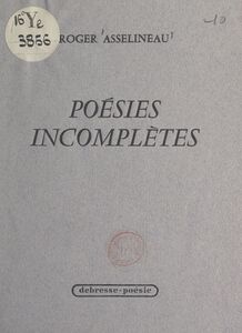 Poésies incomplètes