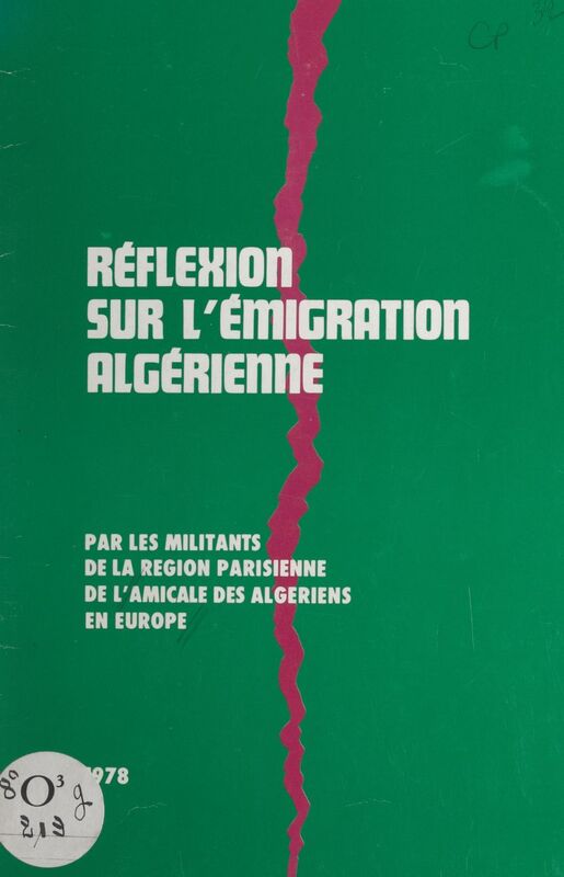 Réflexion sur l'émigration algérienne