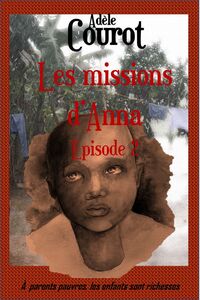 Les Missions d'Anna Épisode 2