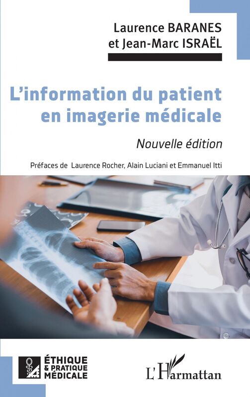 L'information du patient en imagerie médicale Nouvelle édition