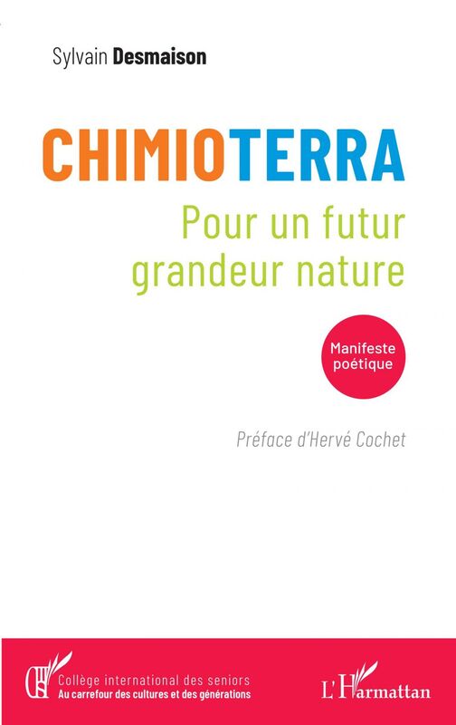 Chimioterra Pour un futur grandeur nature