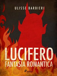 Lucifero: fantasia romantica