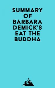 Summary of Barbara Demick's Eat the Buddha