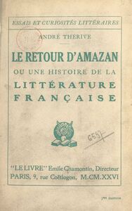Le retour d'Amazan Ou Une histoire de la littérature française