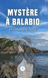 Mystère à Balabio