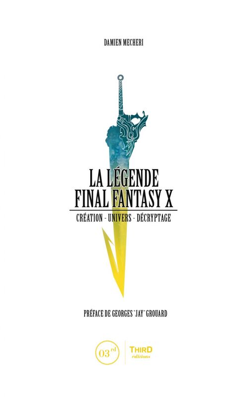 La Légende Final Fantasy X Création - univers - décryptage