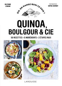 Quinoa, boulgour & autres céréales