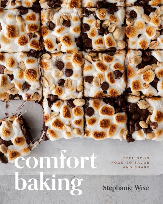 Comfort Baking Feel-Good Food to Savor and Share