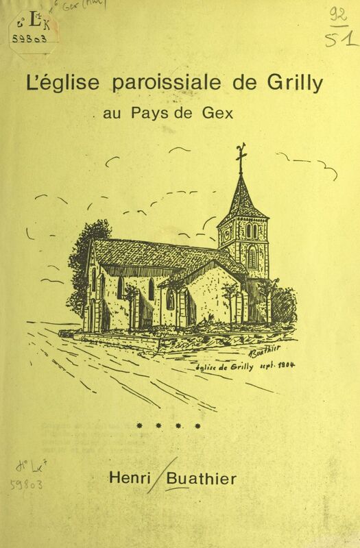 L'église paroissiale de Grilly Au pays de Gex