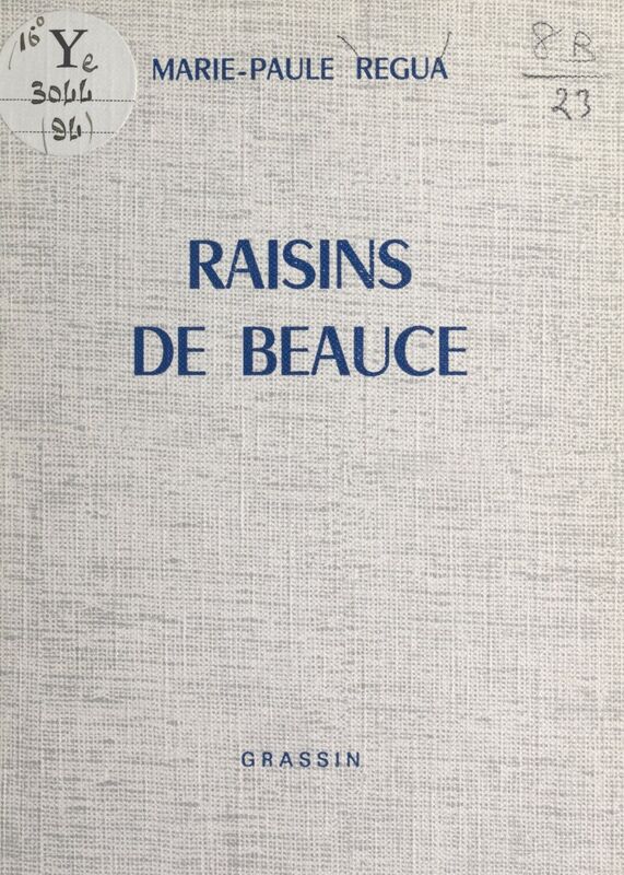 Raisins de Beauce