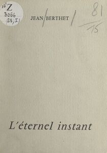 L'éternel instant