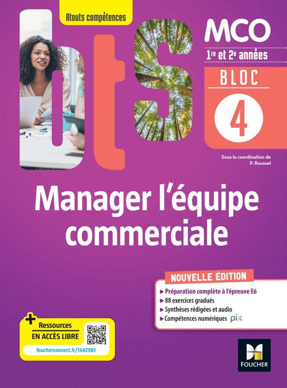 BLOC 4 Manager l'équipe commerciale - BTS MCO - 1&2 années - Éd.2022 PDF