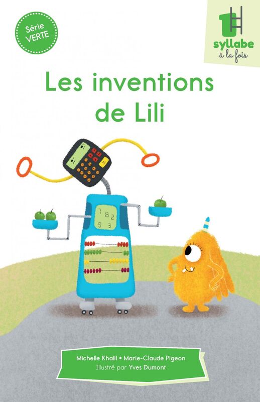 Les inventions de Lili - Série verte
