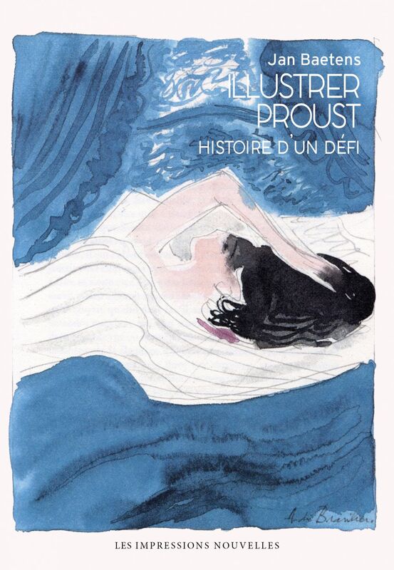 Illustrer Proust Histoire d'un défi