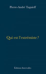 Qui est l'extrémiste ?
